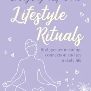 Actieprijs Everyday Self-care: Lifestyle Rituals