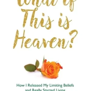 What If This Is Heaven? Hete Deal