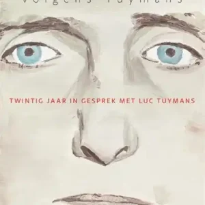 Tuymans volgens Tuymans Aanbieding