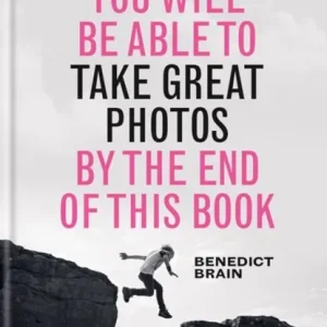 You Will be Able to Take Great Photos by The End of This Book Laatste Versie