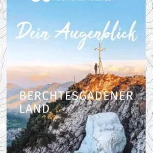 KOMPASS Dein Augenblick Berchtesgadener Land Bestel Nu