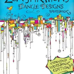 Zenspirations Dangle Designs, Expanded Workbook Edition Exclusieve Aanbieding